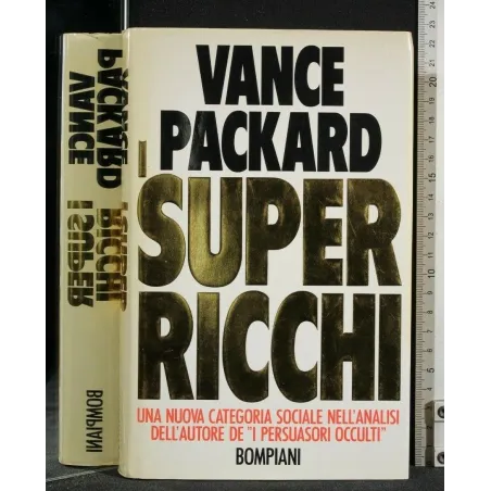 I SUPER RICCHI