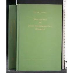 NEW MODELS FOR MASS COMMUNICATION RESEARCH VOL II