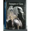 DOCUMENTI D'ARTE SAQQARA E GIZA