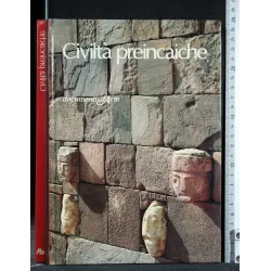 DOCUMENTI D'ARTE CIVILTA' PREINCAICHE