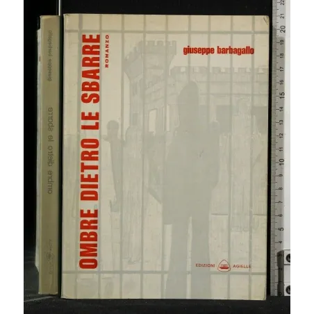 OMBRE DIETRO LE SBARRE