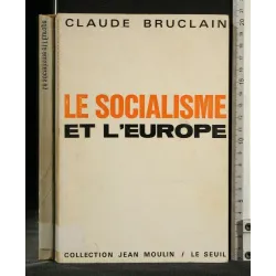 LE SOCIALISME ET L'EUROPE