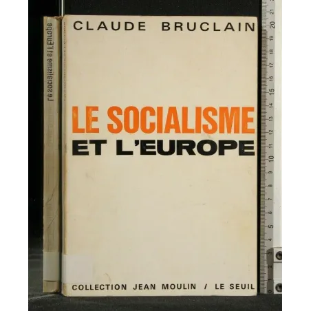 LE SOCIALISME ET L'EUROPE