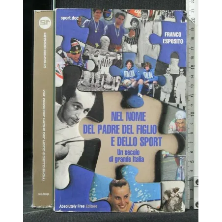 NEL NOME DEL PADRE DEL FIGLIO E DELLO SPORT