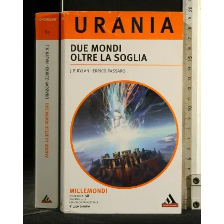 URANIA. DUE MONDI OLTRE LA SOGLIA