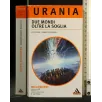 URANIA. DUE MONDI OLTRE LA SOGLIA