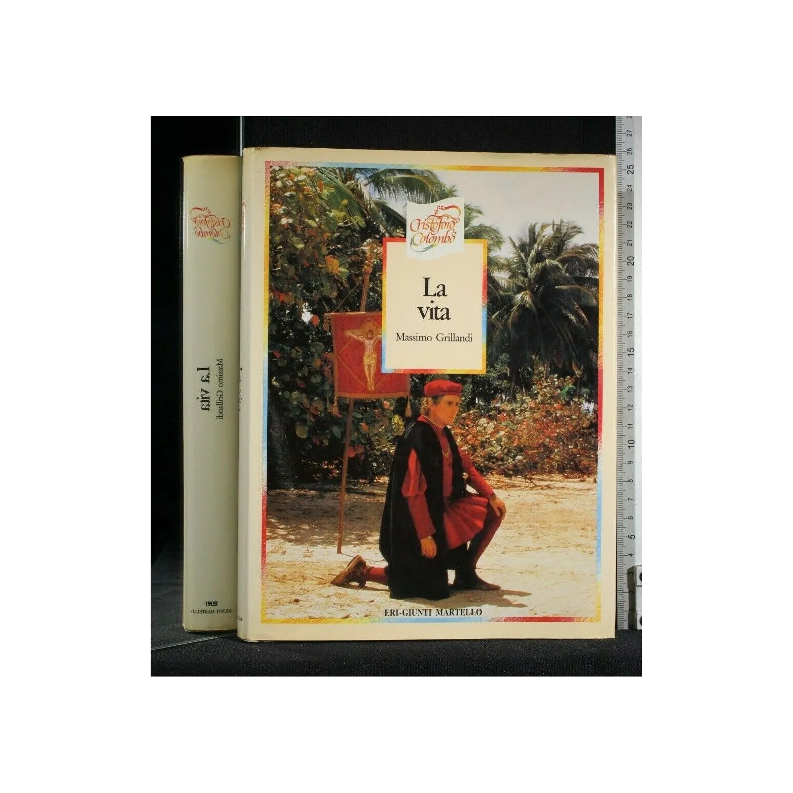 CRISTOFORO COLOMBO LA VITA