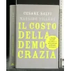 IL COSTO DELLA DEMOCRAZIA