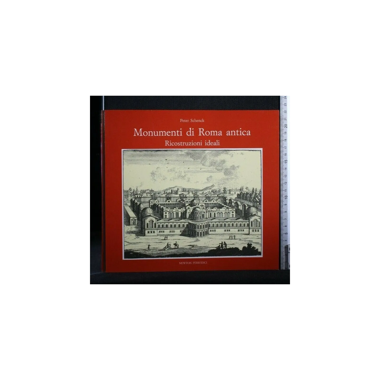 MONUMENTI DI ROMA ANTICA RICOSTRUZIONI IDEALI