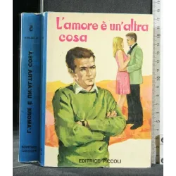 L'AMORE E' UN'ALTRA COSA