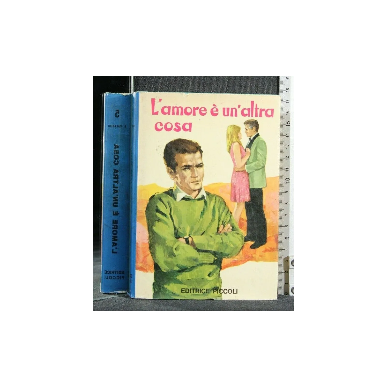 L'AMORE E' UN'ALTRA COSA