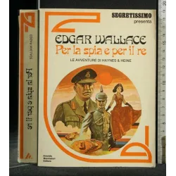 PER LA SPIA E PER IL RE