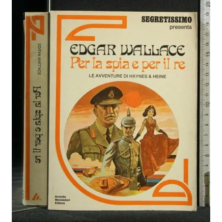 PER LA SPIA E PER IL RE