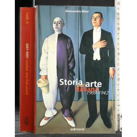 STORIA DELL'ARTE ITALIANA 1909-1942