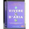 VIVERE D'ARIA