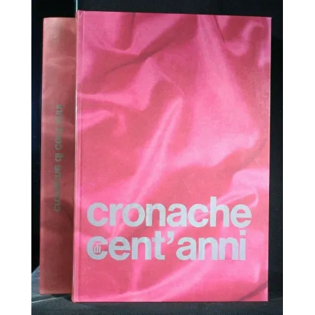 CRONACHE DI CENT'ANNI