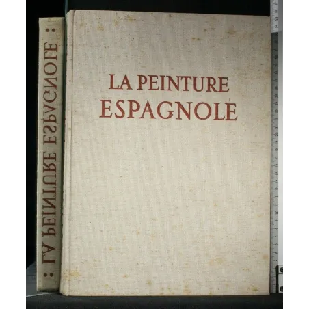 LA PEINTURE ESPAGNOLE
