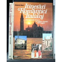ITINERARI ROMANTICI ITALIANI