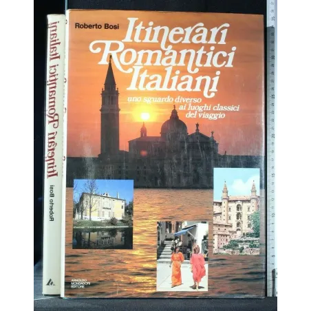 ITINERARI ROMANTICI ITALIANI