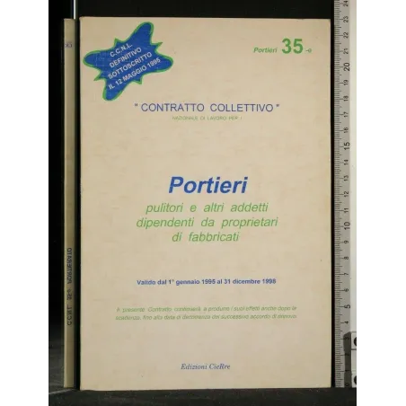 CONTRATTO COLLETTIVO NAZIONALE DI LAVORO PER I PORTIERI PULITORI