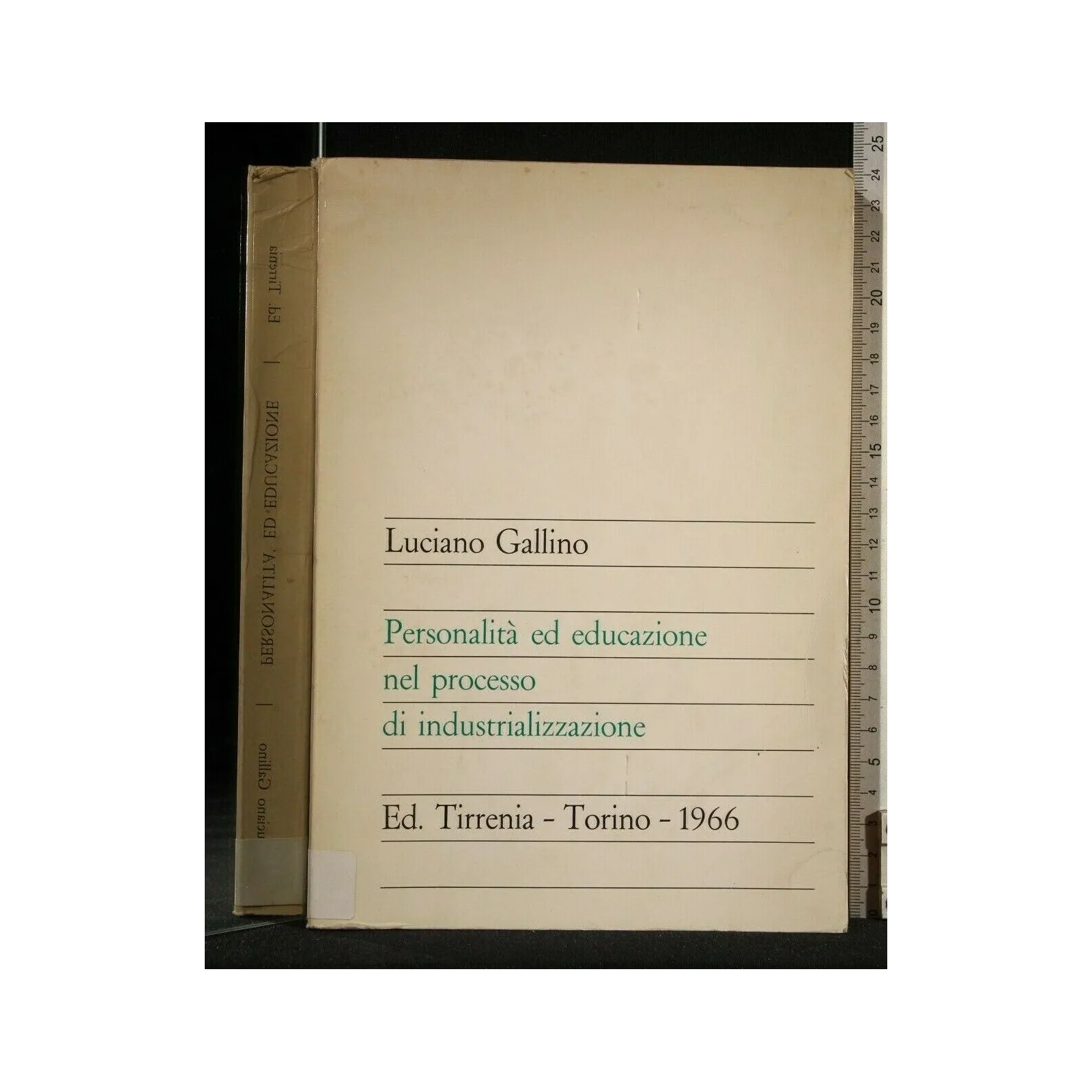 PERSONALITA' ED EDUCAZIONE NEL PROCESSO DI INDUSTRIALIZZAZIONE
