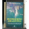 BUONGIORNO AMAZZONIA