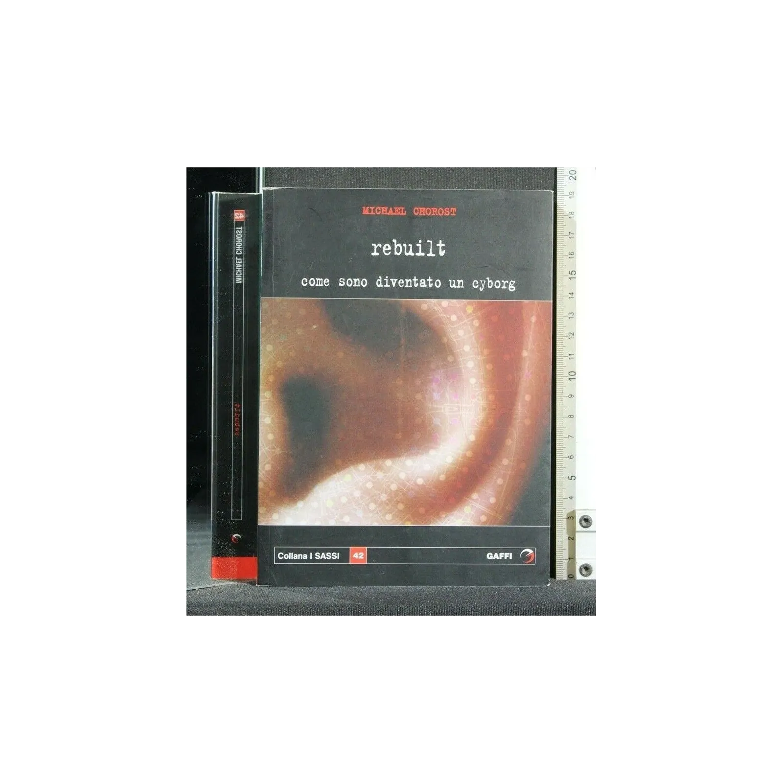 REBUILT COME SONO DIVENTATO UN CYBORG