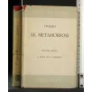 POETI DI ROMA LE METAMORFOSI VOL 1