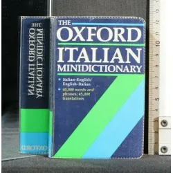 THE OXFORD ITALIAN MINIDICTIONARY ITALIAN- ENGLISH/ENGLISH-ITAL