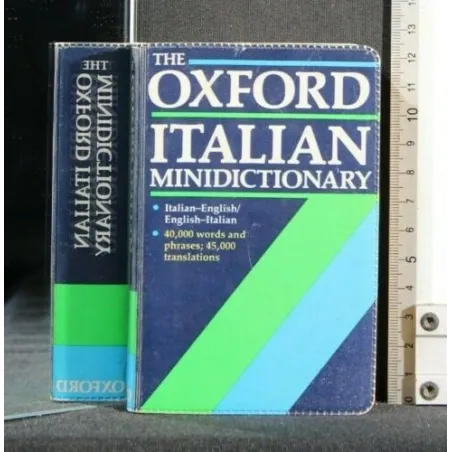 THE OXFORD ITALIAN MINIDICTIONARY ITALIAN- ENGLISH/ENGLISH-ITAL