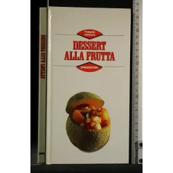 L'ANGOLO COTTURA DESSERT ALLA FRUTTA
