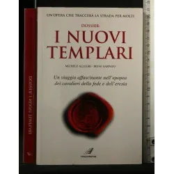 DOCCIER: I NUOVI TEMPLARI