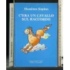 C'ERA UN CAVALLO SUL RACCORDO
