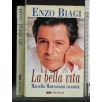 LA BELLA VITA