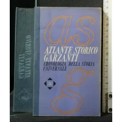 ATLANTE STORICO CRONOLOGIA DELLA STORIA UNIVERSALE