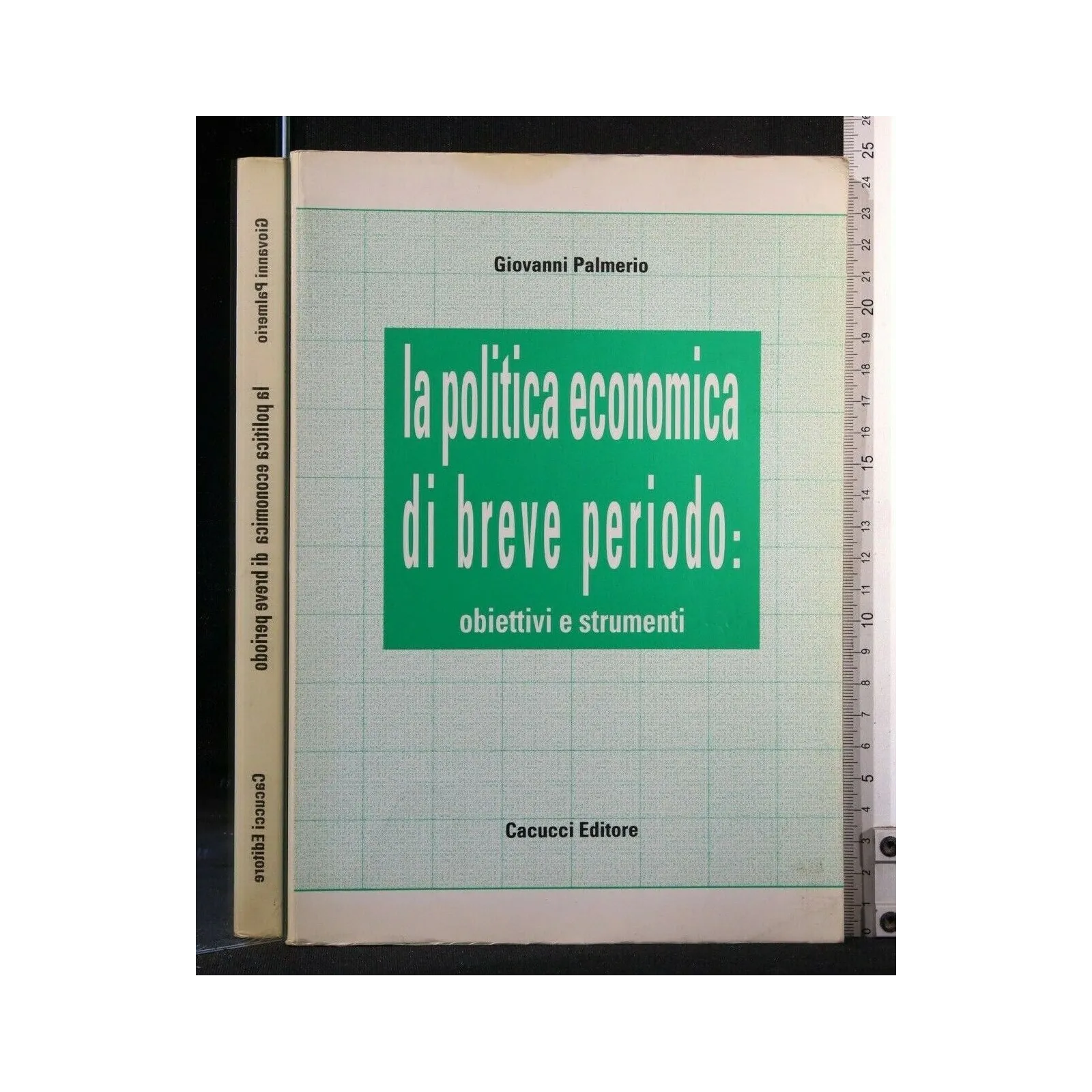 LA POLITICA ECONOMICA DI BREVE PERIODO: OBBIETTIVI E STRUMENTI