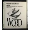 GUIDA DI CONSULTAZIONE RAPIDA MICROSOFT WORD