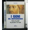 I GENI DEL CRISTIANESIMO