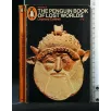 THE PENGUIN BOOK OF LOST WORLDS VOL. 2