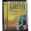 L'ULTIMA PREDA