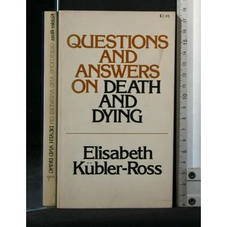 QUESTIONS AND ANSWERS ON DEATH AND DYING