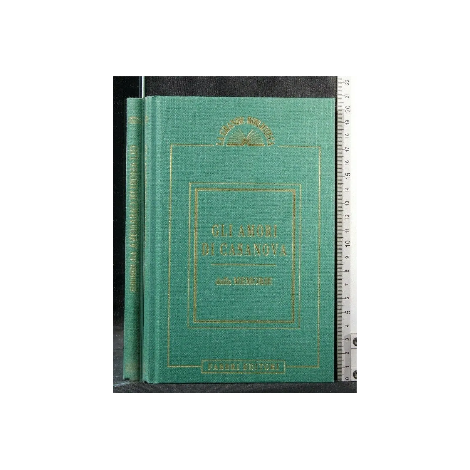 LA GRANDE BIBLIOTECA GLI AMORI DI CASANOVA DALLE MEMORIE