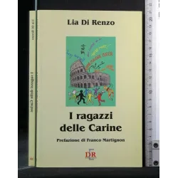 I RAGAZZI DELLE CARINE
