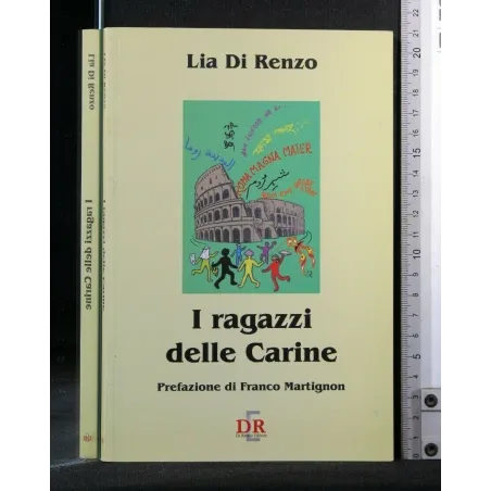 I RAGAZZI DELLE CARINE
