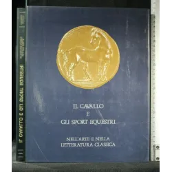 IL CAVALLO E GLI SPORT EQUESTRI