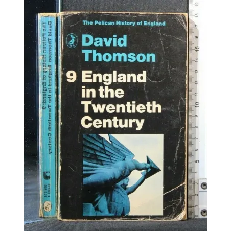 ENGLAND IN THE TWENTIETH CENTURY VOLUME 9