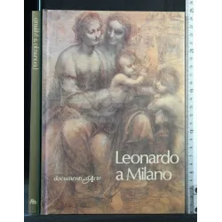 DOCUMENTI D'ARTE LEONARDO A MILANO