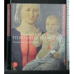 I GRANDI MAESTRI DELL'ARTE PIERO DELLA FRANCESCA