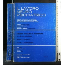 IL LAVORO NEURO PSICHIATRICO SOCIETÀ ITALIANA DI PSICHIATRIA