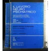 IL LAVORO NEURO PSICHIATRICO SOCIETÀ ITALIANA DI PSICHIATRIA